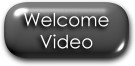 Watch Our welcome Video
